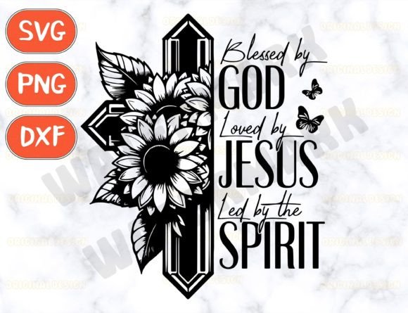 Blessed by God Svg, Loved by Jesus Svg T-Shirt Designs