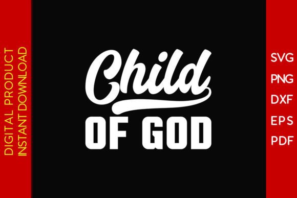 Child of God SVG Cut File for Crafts
