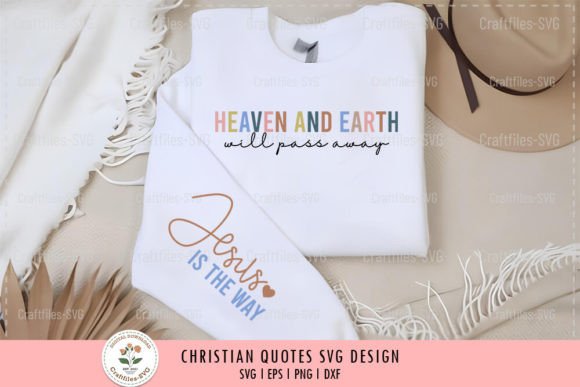 Heaven and Earth - Christian SVG for T-Shirt Designs