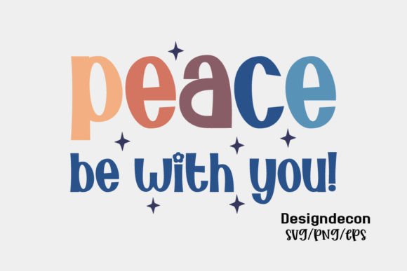 Peace Be with You Retro Sublimation Svg for Crafts