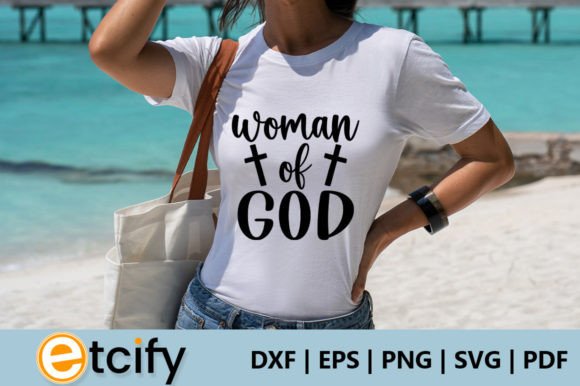 Woman of God Svg and Crafts