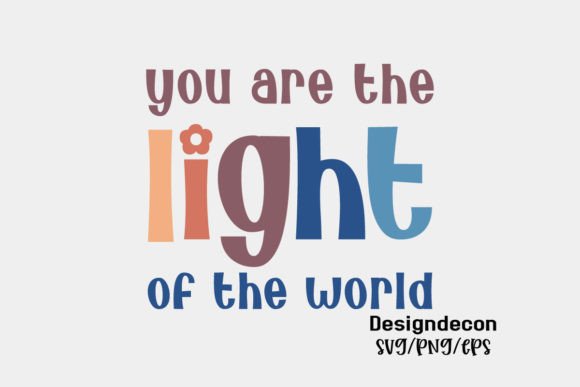 You Are the Light of the World Retro Svg Crafts